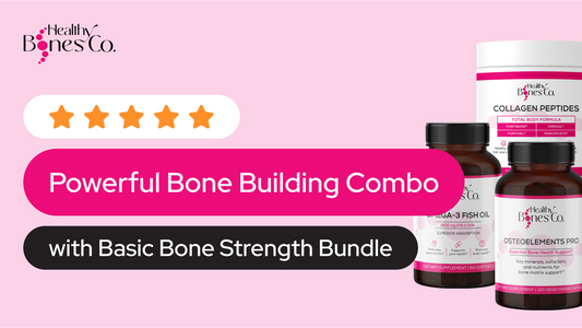 Powerful Bone Building Combo