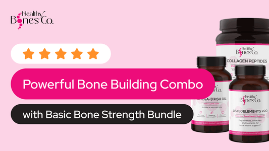 Powerful Bone Building Combo